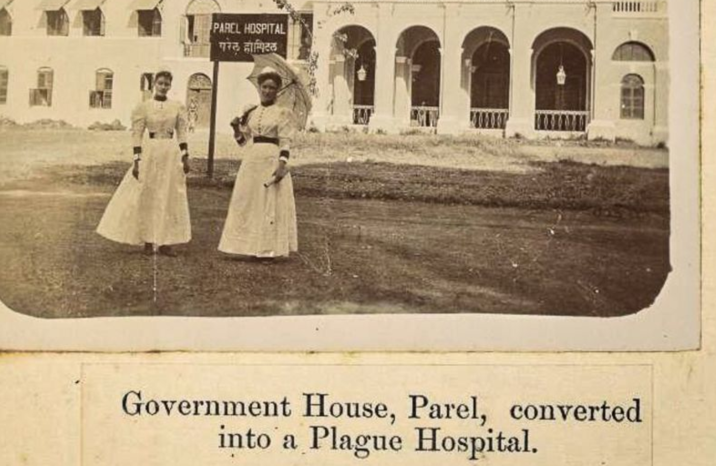 Government House  in Parel converted into a Plague hospital pic Wellcome Trust